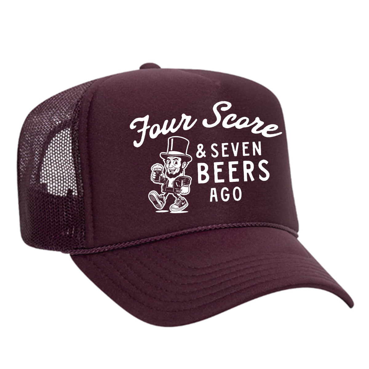 Four Score & Seven Beers Ago Foam Trucker Hat