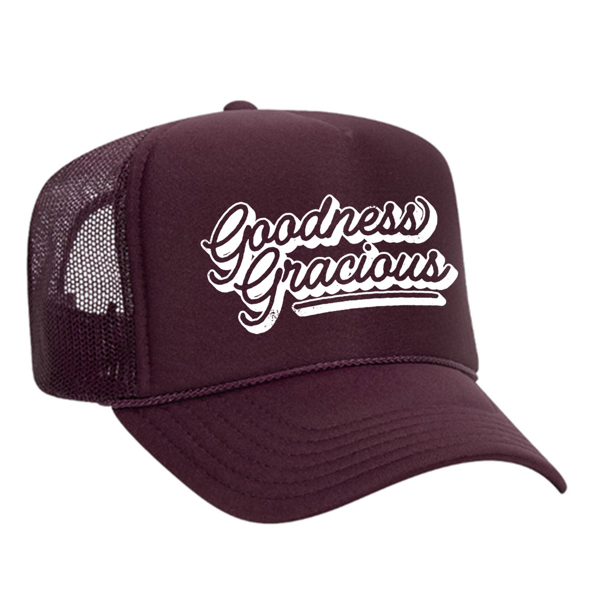 Goodness Gracious Foam Trucker Hat