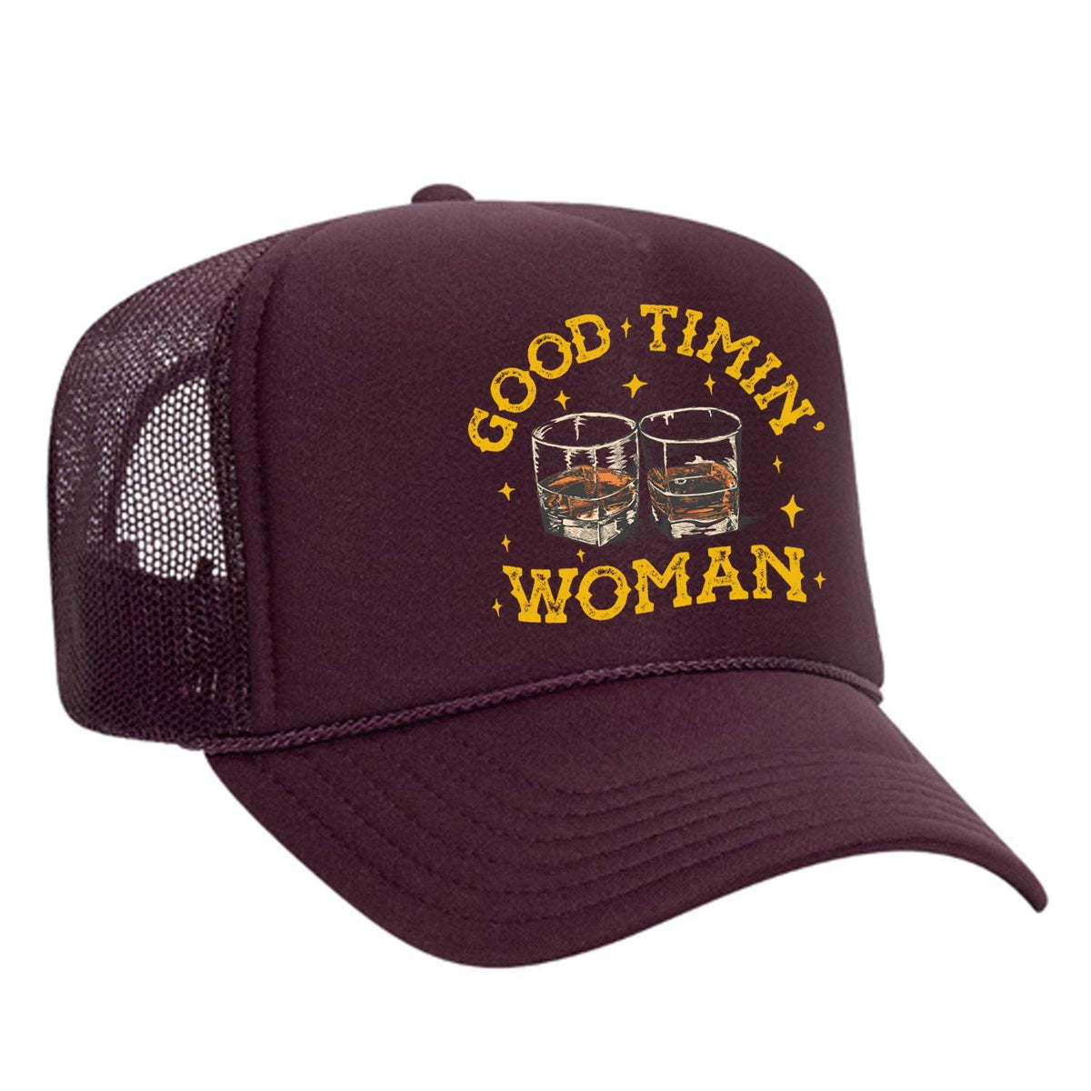 Good Timin' Woman Foam Trucker Hat - Maroon