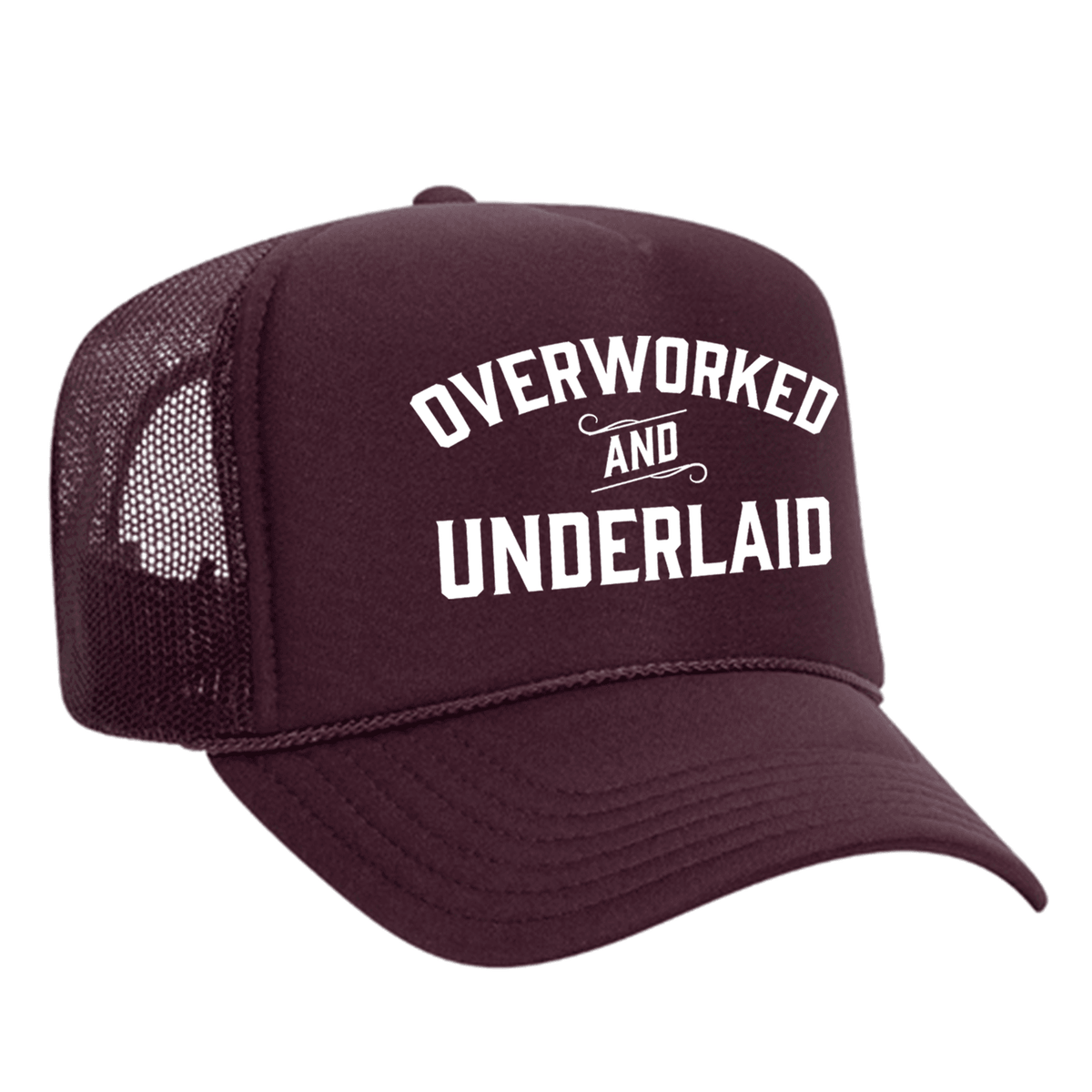 Overworked And Underlaid Foam Trucker Hat - Maroon