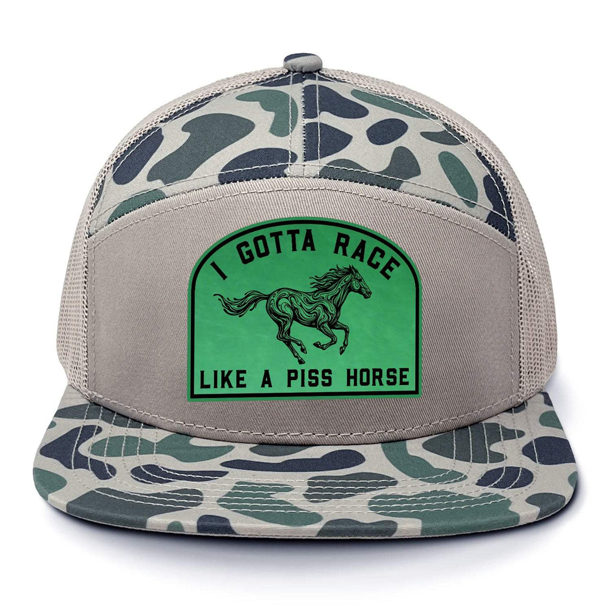 I Gotta Race Like A Piss Horse 7 Panel Hat - Marsh