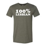 100% Lesbian Tee - Military Green