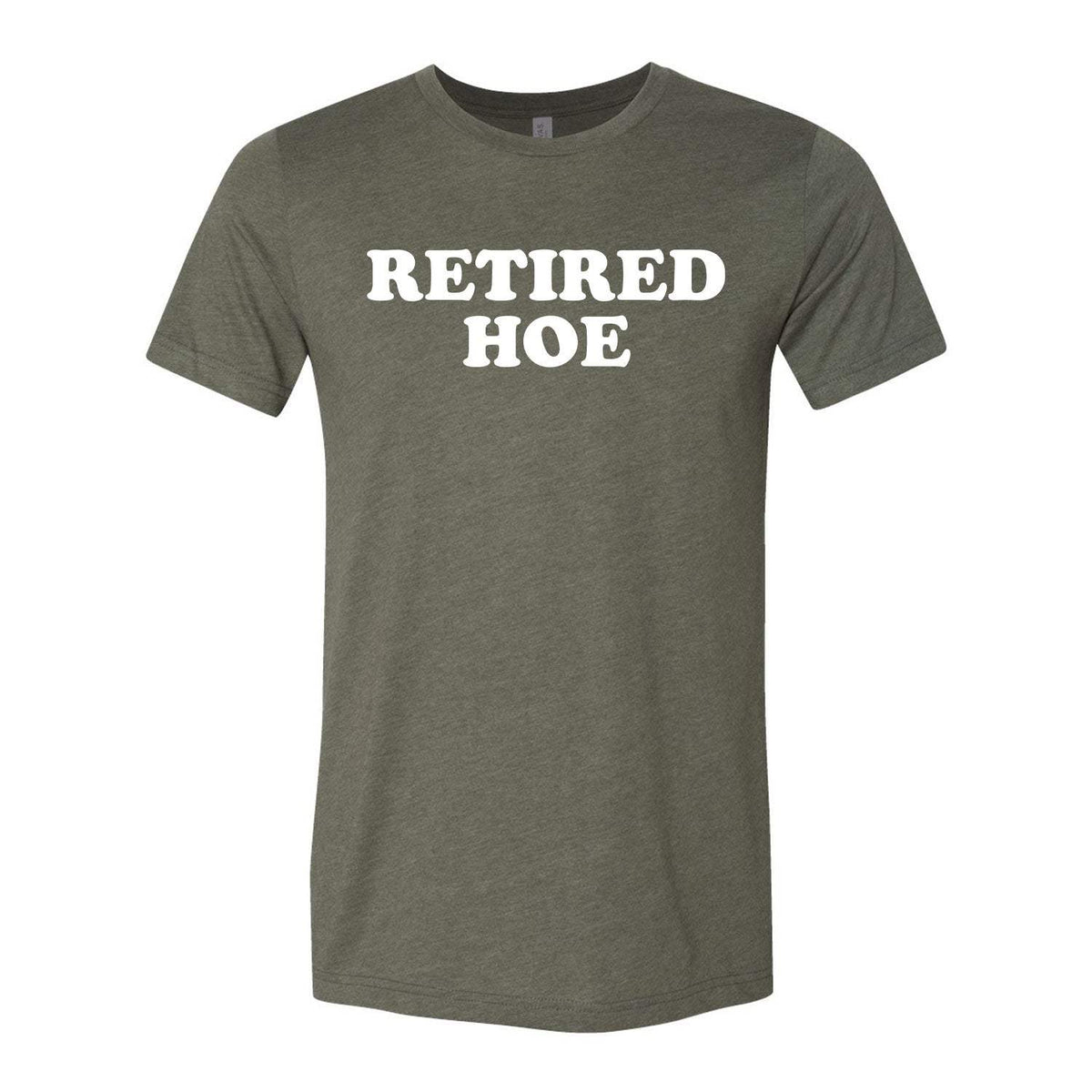 Retired Hoe Tee - Military Green