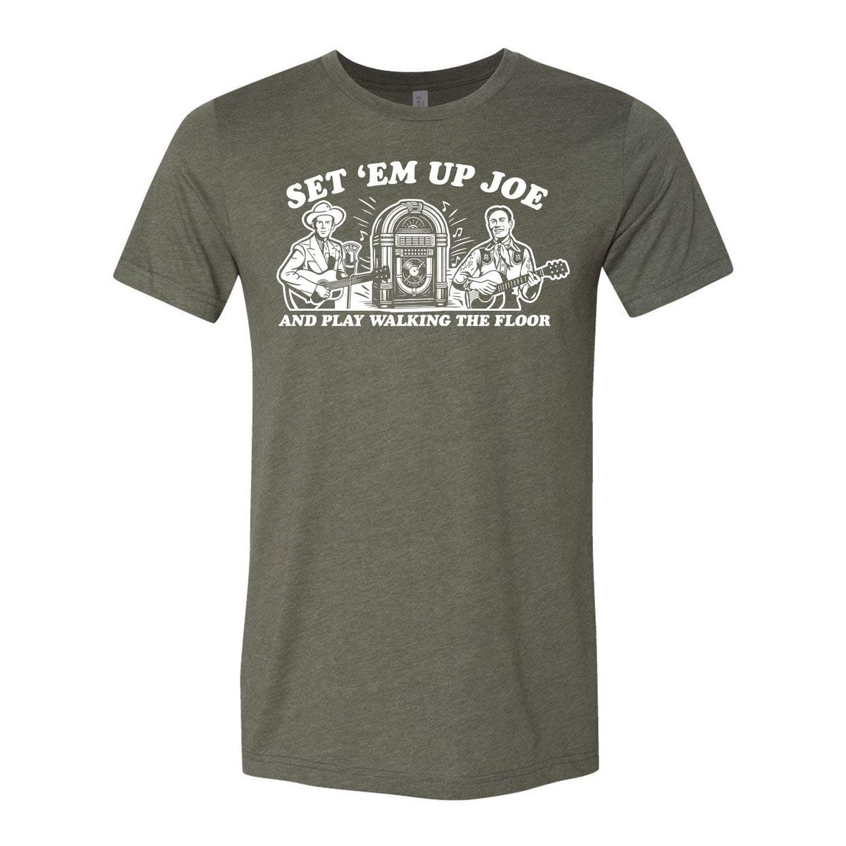 Set 'Em Up Joe Tee - Military Green