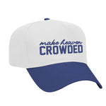 Make Heaven Crowded Two-Tone Embroidered Hat