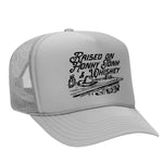 Raised On Honky Tonk & Whiskey Foam Trucker Hat