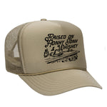 Raised On Honky Tonk & Whiskey Foam Trucker Hat