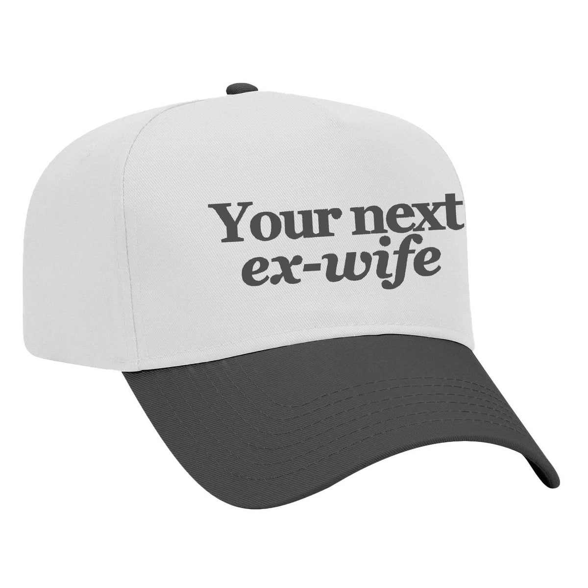 Your Next Ex-Wife Embroidered Hat - White / Black