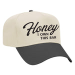 Honey I Own This Bar Embroidered Hat - Natural / Black