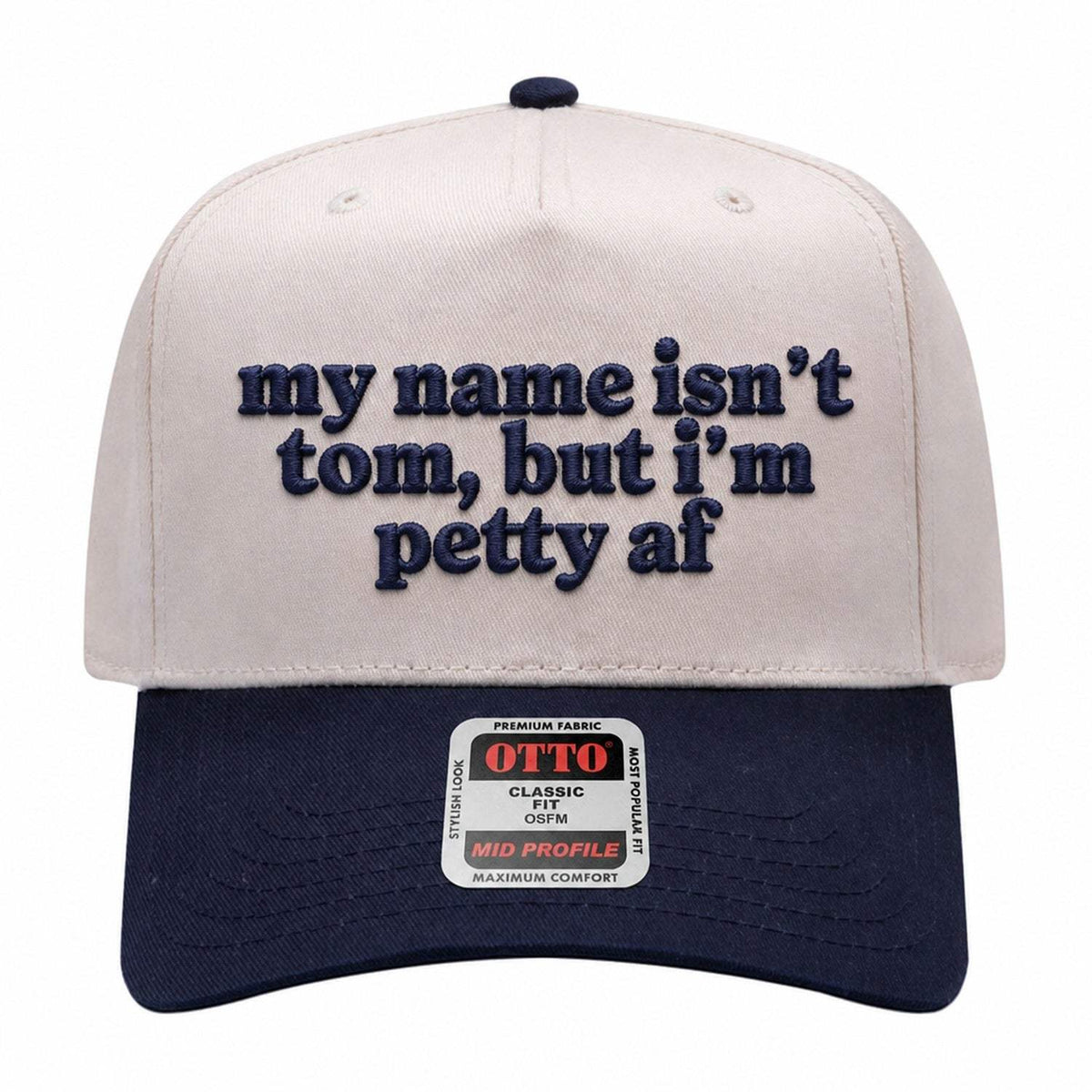 My Name Isn't Tom Embroidered Hat - Natural / Navy