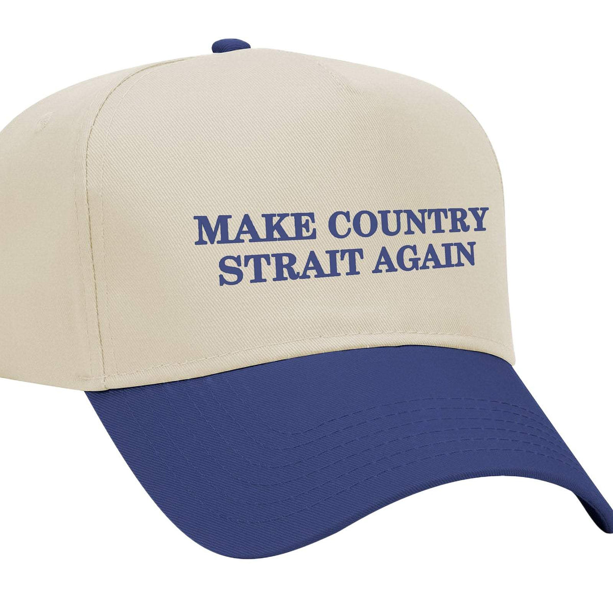 Make Country Strait Again Embroidered Mid-Profile Hat - Natural / Blue