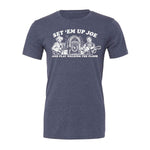 Set 'Em Up Joe Tee - Navy