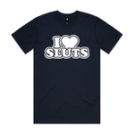 I Love Sluts Premium Tee