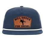 Will Dance For Diesel Flat Bill Rope