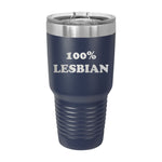 100% Lesbian 30oz Tumbler