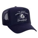 Chief Pokalotatwat Foam Trucker Hat - Navy