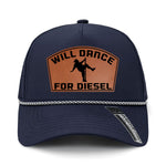 Will Dance For Diesel Performance Pro Hat