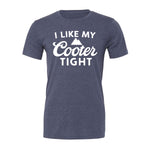 I Like My Cooter Tight Tee