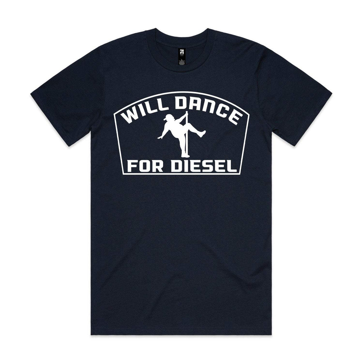 Will Dance For Diesel Premium Tee - Navy
