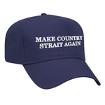 Make Country Strait Again Embroidered Mid-Profile Hat - Navy