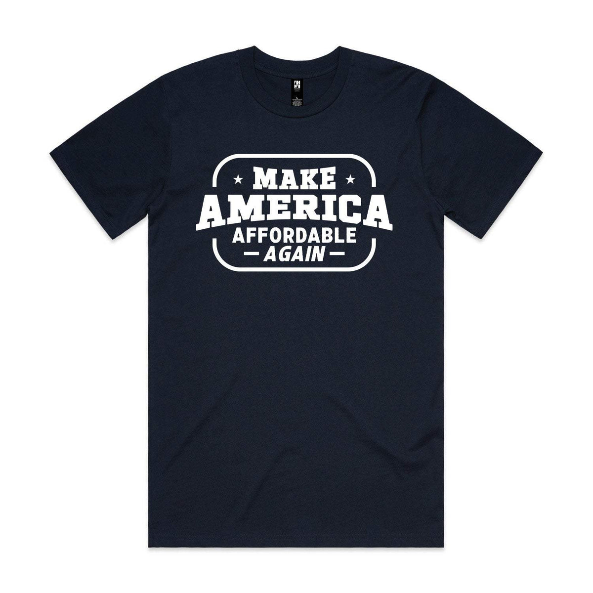 Make America Affordable Again Premium Tee - Navy