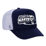I Didn't See Sh!t Foam Trucker Hat - Navy / White