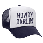 Howdy Darlin' Foam Trucker Hat - Navy / White