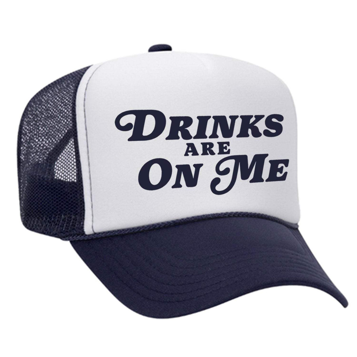 Drinks Are On Me Foam Trucker Hat - Navy / White