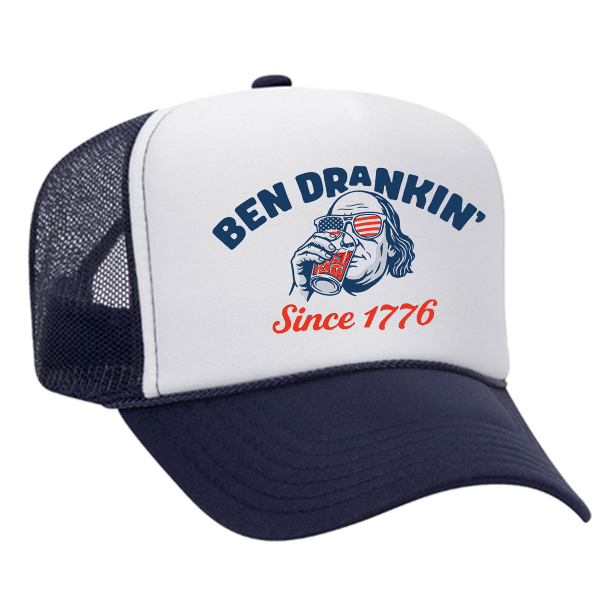 Ben Drankin' Foam Trucker Hat