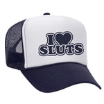 I Love Sluts Foam Trucker Hat - Navy / White