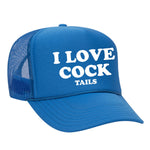 I Love Cock Tails Foam Trucker Hat