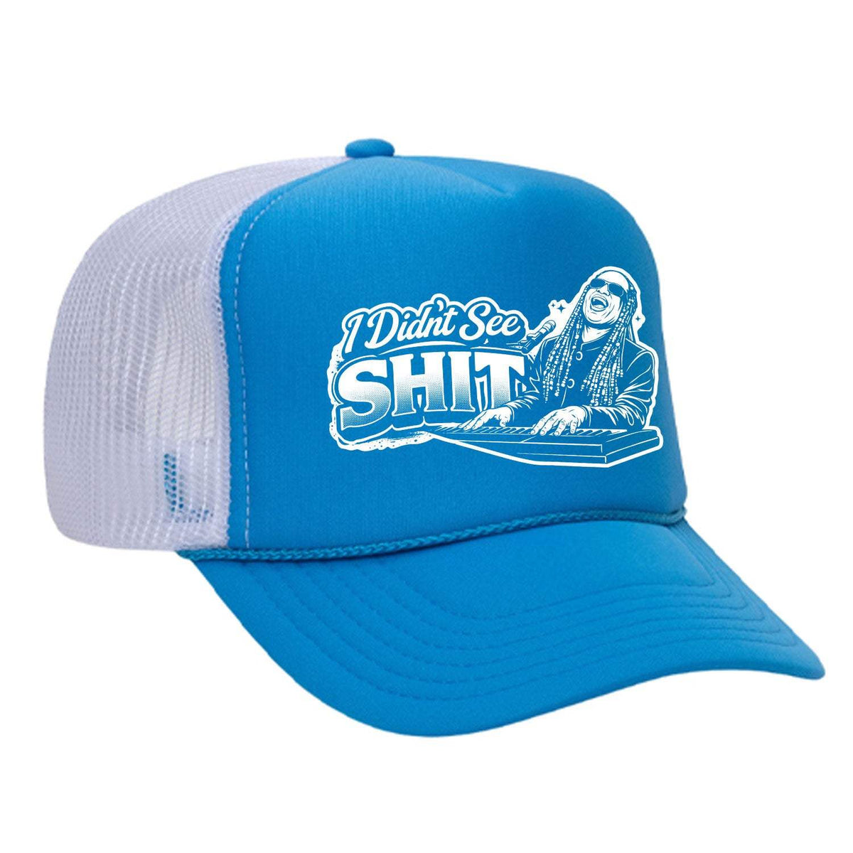 I Didn't See Sh!t Foam Trucker Hat - Neon Blue / White