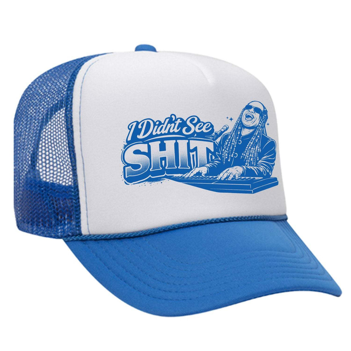 I Didn't See Sh!t Foam Trucker Hat - Neon Blue / White