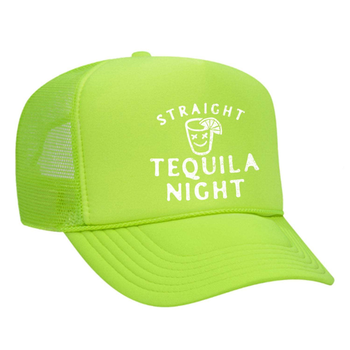 Straight Tequila Night Foam Trucker Hat - Neon Green