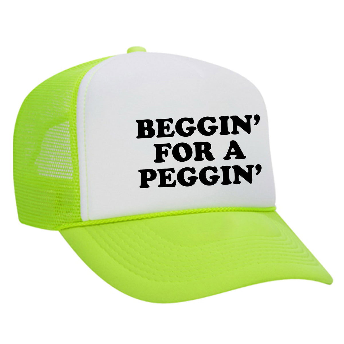 Beggin' For A Peggin' Foam Trucker Hat