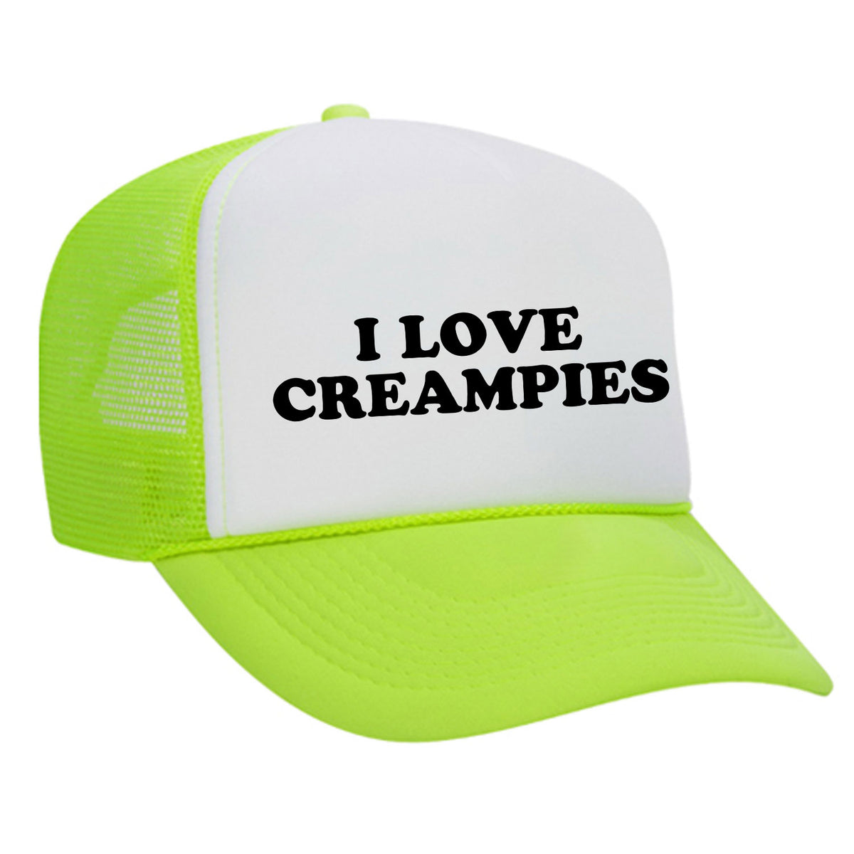 I Love Creampies Foam Trucker Hat