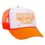 Mama Tried Foam Trucker Hat