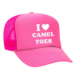 I Love Camel Toes Foam Trucker Hat - Neon Pink