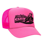 I Didn't See Sh!t Foam Trucker Hat - Neon Pink
