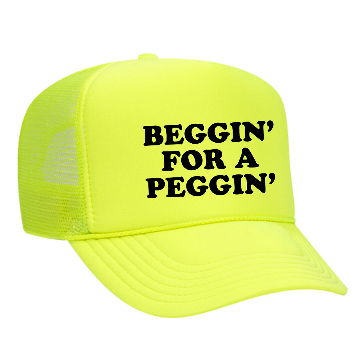 Beggin' For A Peggin' Foam Trucker Hat