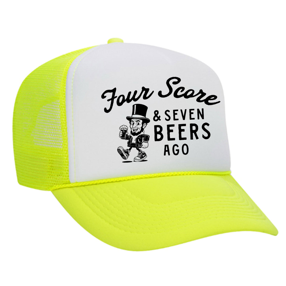 Four Score & Seven Beers Ago Foam Trucker Hat