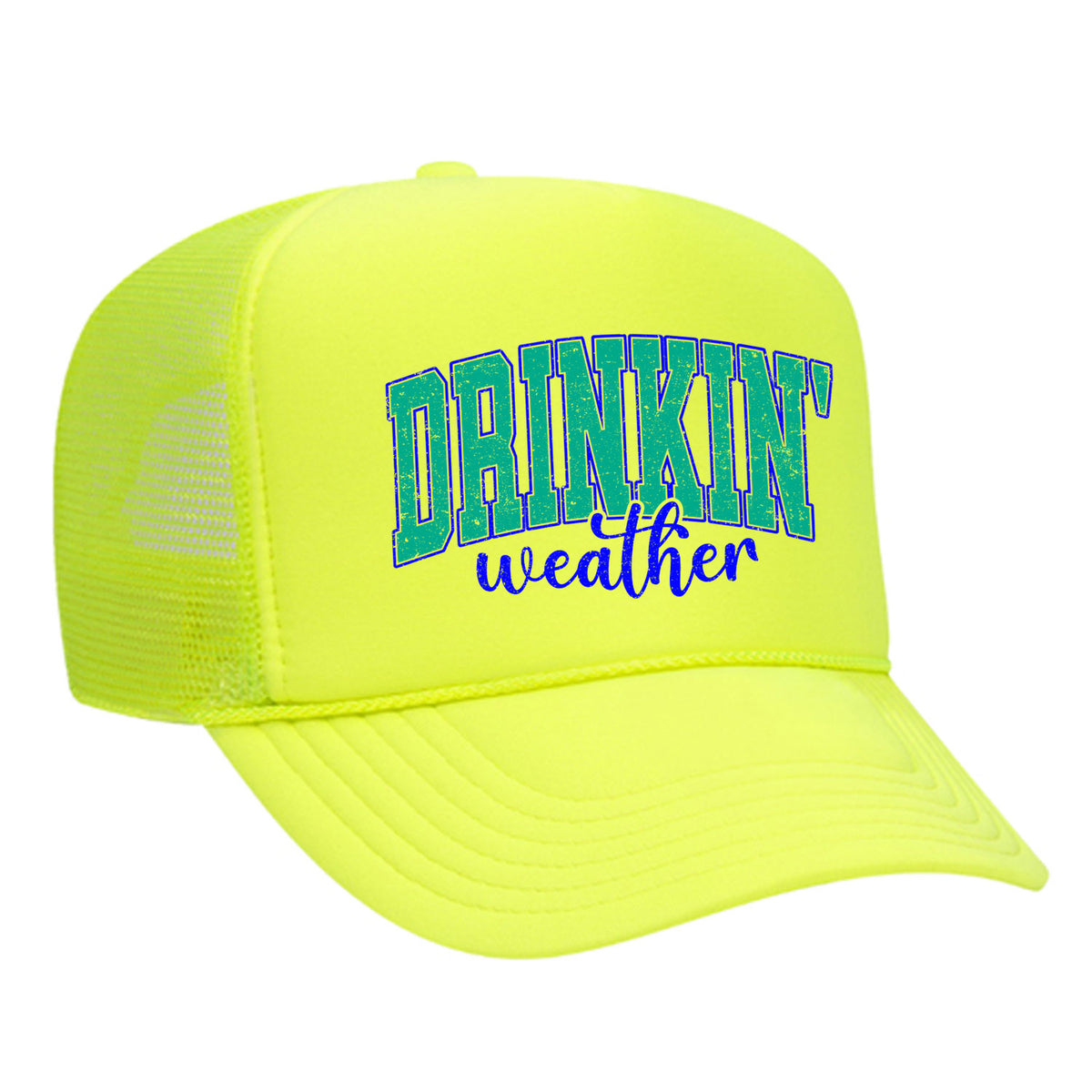 Drinkin' Weather Foam Trucker Hat