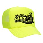 I Didn't See Sh!t Foam Trucker Hat