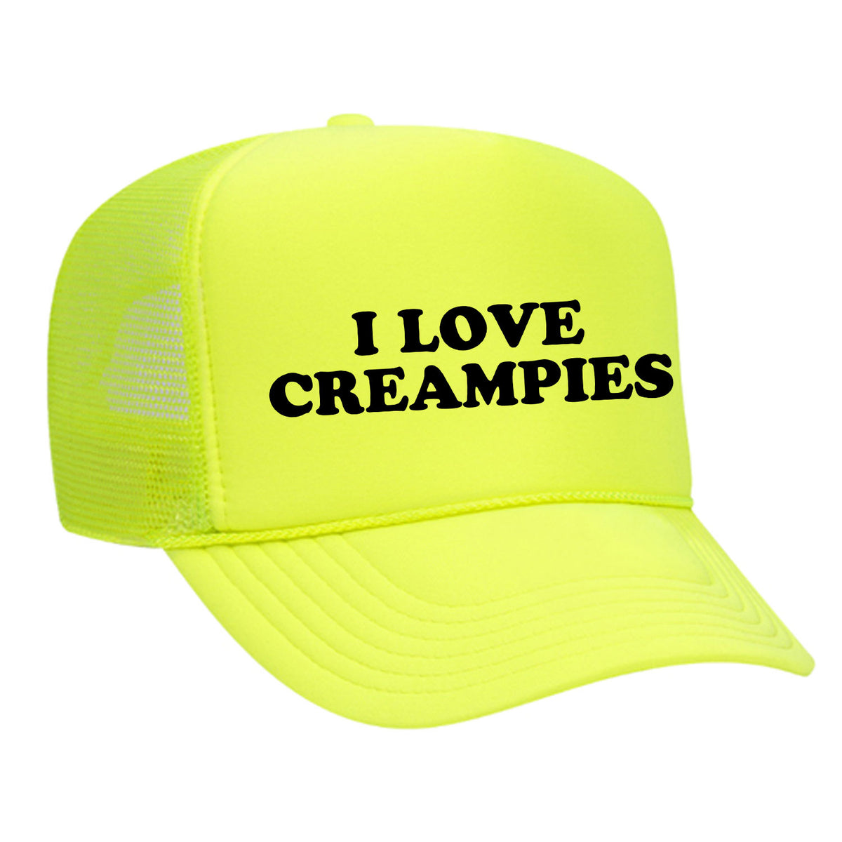 I Love Creampies Foam Trucker Hat