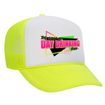 The Girls Are Day Drinking Again Foam Trucker Hat