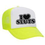 I Love Sluts Foam Trucker Hat - Neon Yellow / White
