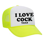 I Love Cock Tails Foam Trucker Hat