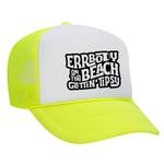 Errbody On The Beach Gettin' Tipsy Foam Trucker Hat