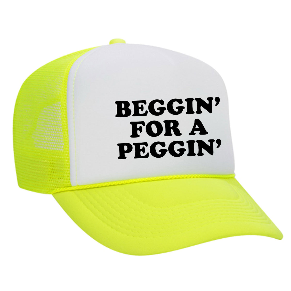 Beggin' For A Peggin' Foam Trucker Hat