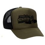 I Didn't See Sh!t Foam Trucker Hat - Olive / Green / Black